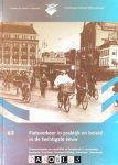 A.A. Albert de la Bruheze, F.C.A. Veraart - Fietsverkeer in praktijk en beleid in de twintigste eeuw