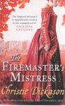 Dickason, Christie - The Firemaster's Mistress