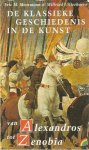 Moormann, E.M. - De klassieke geschiedenis in de kunst. Van Alexandros tot Zenobia