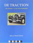 Rob Jansen, Wouter Jansen - De Traction. De Citroen 7, 11 en 15 in Nederland