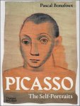 Pascal Bonafoux - PICASSO : The Self Portraits