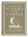 Eyre & Hadfield - ENGLISH RIVERS AND CANALS - Britain in Pictures