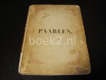 Anon. - Paarlen, bijeenverzameld uit de Poezy der Gouden Eeuw van Nederlandse Letterkunde