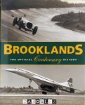David Venables - Brooklands. The official Centenary History