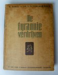 Norel, K. en Terlaak Poot, Dr. L.D. - De Tyrannie verdrijven