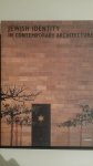 Sachs, Angeli and Voole, Edward van - Jewish identity in contemporary architecture