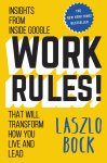 Laszlo Bock - Work Rules