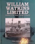 Reynolds, John E. - William Watkins Limited: London's First Major Towage Company