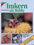 Diemer, Irmgard - Imkern als Hobby