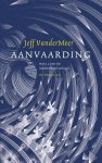Jeff VanderMeer - Aanvaarding