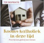 Marjet de Jong, Leo Fijen - Aveniat inspiratieboekjes - Rooms-Katholiek in deze tijd