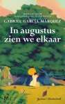 Gabriel García Márquez - (1) In Augustus Zien We Elkaar
