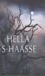 Haasse ( = H.S. van Leleyveld-Haasse (Batavia 2 February 1918 - Amsterdam 29 September 2011), Hélène - Maanlicht - Met nawoord van Patricia de Groot. Spookverhalen. Een genre waarvan Hella Haasse bijzonder veel hield. Ze zijn na haar dood gevonden en postuum gepubliceerd.