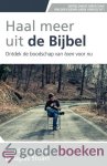 Fee, Gordon D. - Haal meer uit de Bijbel *nieuw* --- Ontdek de boodschap van toen voor nu