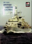Command of the Defence Council - British Maritime Doctrine, third edition 2004