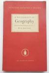 Moore, W.G. - A DICTIONARY OF GEOGRAPHY - Definitions and Explanations of Terms used in Physical Geography