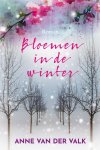 Anne van der Valk, N.v.t. - Bloemen in de winter
