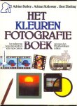 Bailey, Adrian ea. - Het kleuren fotografieboek