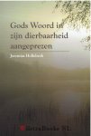 Hollebeek, Jeremias - Gods Woord in zijn dierbaarheid aangeprezen