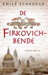 Emile Schrijver - De Firkovich-bende