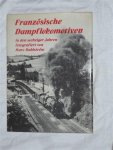 Dahlstrom, Marc - Franzosische Dampflokomotiven in den sechziger jahren - fotografiert von Marc Dahlstrom