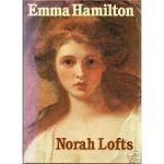 Lofts, Norah - Emma Hamilton