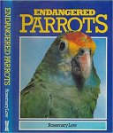 Rosemary Low - Endangered Parrots