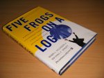 Mark L. Feldman and Michael F. Spratt - Five Frogs on a Log. A CEO's Field Guide to Accelerating the Transition in Mergers, Acquisitions And Gut Wrenching Change