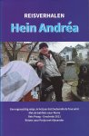 Hein Andréa - Reisverhalen Hein Andréa