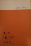 Florquin, Joos - TEN HUIZE VAN... 3 - derde reeks (ontmoetingen met Vlaamse kunstenaars en andere vooraanstaanden)