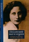 Deen, Helga - Dit is om nooit meer te vergeten: Dagboek en brieven van Helga Deen, 1943 Deen, Helga - Dit is om nooit meer te vergeten: Dagboek en brieven van Helga Deen, 1943