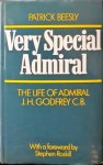 Beesley, Patrick - Very Special Admiral: Biography of Admiral John Henry Godfrey