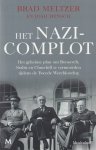Meltzer, Brad & Josh Mensch - Het nazicomplot. Het geheime plan om Roosevelt, Stalin en Churchill te vermoorden tijdens de Tweede Wereldoorlog