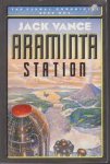 Jack Vance - Araminta Station. The Cadwall Chronicles. Book One.