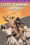 David West - Aztec and Mayan Myths