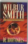 Wilbur Smith - Roofvogels Wilbur Smith - Roofvogels