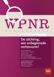  - De Stichting, Een Onbegrensde Rechtsvorm?