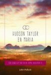 John Pollock - Hudson Taylor en Maria John Pollock - Hudson Taylor en Maria