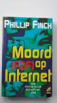 Finch, Phillip - Moord (F2F) op Internet - Een Psycho-Killer besluipt het Web