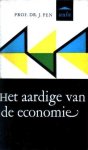 Pen, Prof.dr. J. - Het aardige van de economie