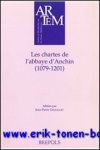 J.-P. Gerzaguet (ed.); - chartes de l'abbaye d'Anchin (1079-1201),