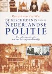 R. van der Wal - de geschiedenis van de Nederlandse politie De vakorganisatie en het beroepsonderwijs