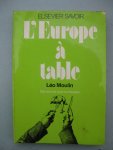 Moulin Léo - L'Europe à Table. Introduction à une psychosociologie des pratiques alimentaires