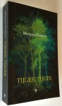 Fragoso, Margaux - Tijger, tijger - Waargebeurd verhaal waarin de Amerikaanse auteur vertelt over haar vijftien jaar durende relatie met een pedofiel