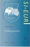 Schaap, C.D. - Heling getoetst; studie naar het witwassen van geld en de strafbaarstelling door middel van de helingsbepalingen. Diss.
