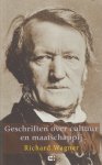 Wagner, Richard - Geschriften over cultuur en maatschappij.