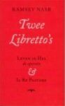 Ramsey Nasr 20638 - Twee libretto's Leven in Hel - de operette & Il Re Pastore