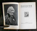 DAUMIER, HONORé. - Daumier raconté par lui-meme et par ses amis