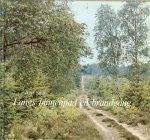 Smit, Aart  .. met 75 prachtige foto's door de schrijver gemaakt - Langs binnenpad en brandgang .. Zelden zal men zo geboeid raken door verhalen over onze eigen Nederlandse flora en fauna .. Zoals natuur  op de Veluwe