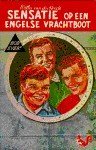 Heide, willy van der - B06  Bob Evers-  Sensatie op een engelse vrachtboot.